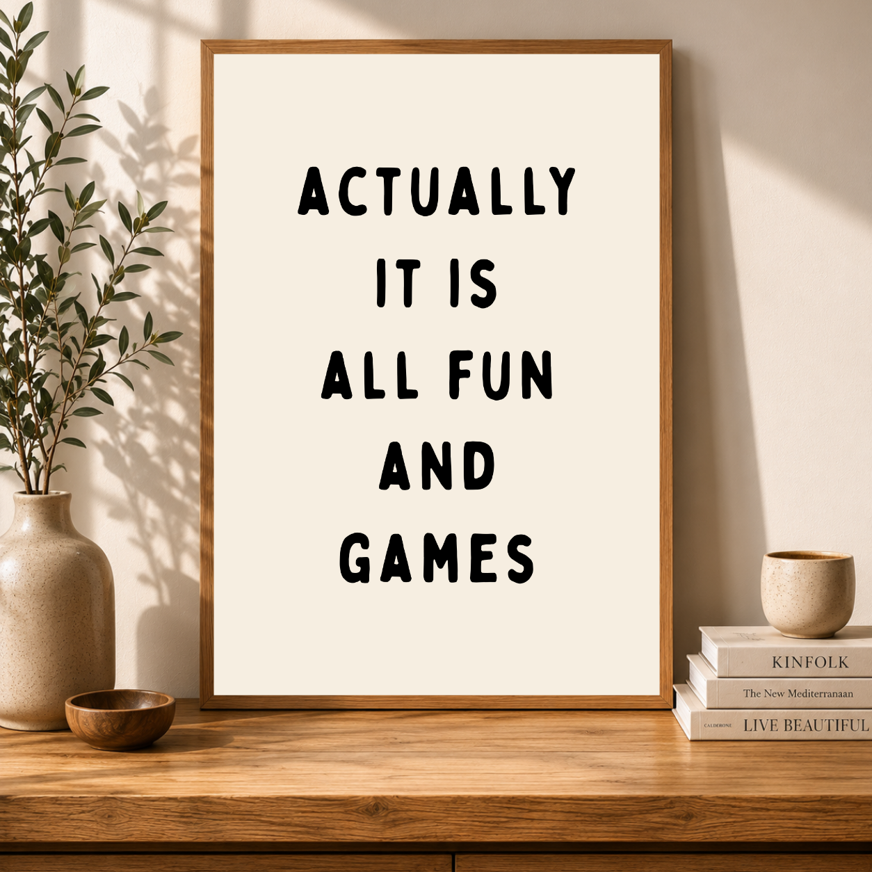 Soft Press Studio - Actually It Is All Fun & Games Print: 8"x10"
