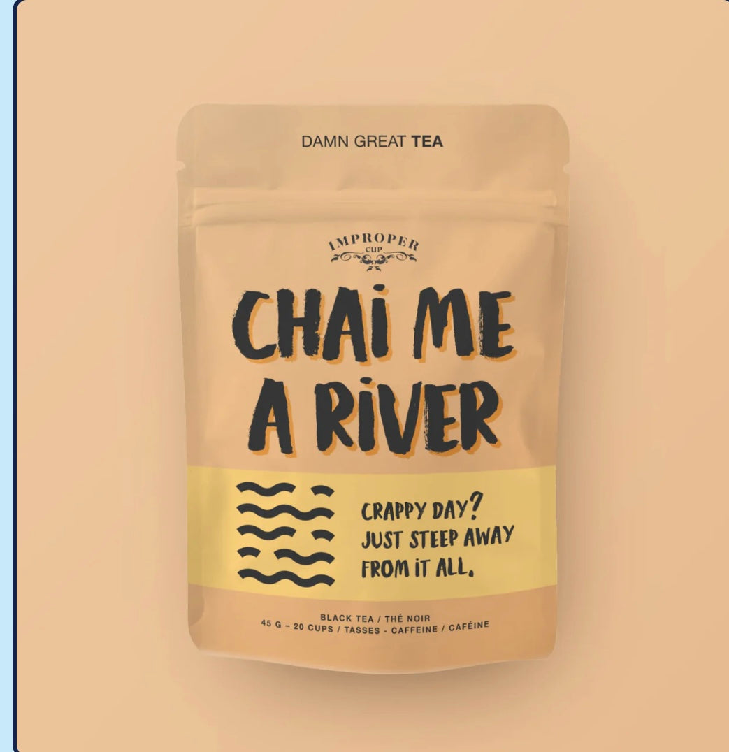 Chai Me A River Tea