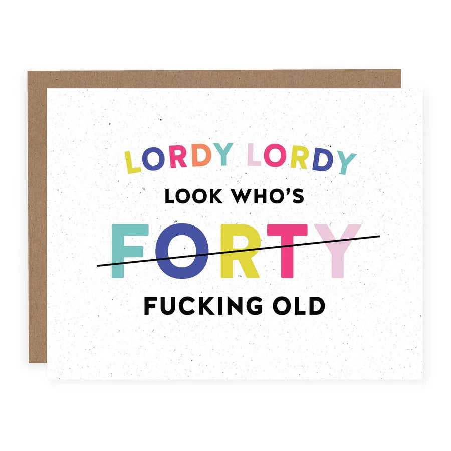 Lordy Lordy Card