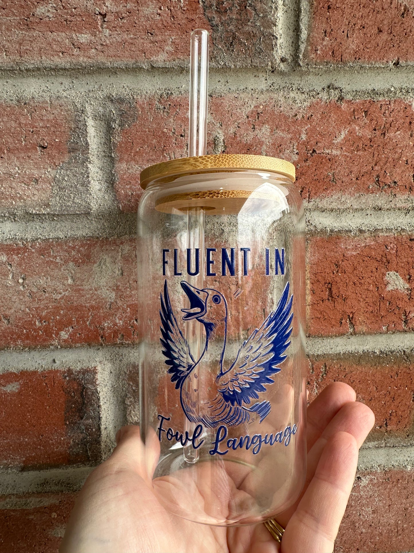 Fluent in Fowl Language Glass Tumbler
