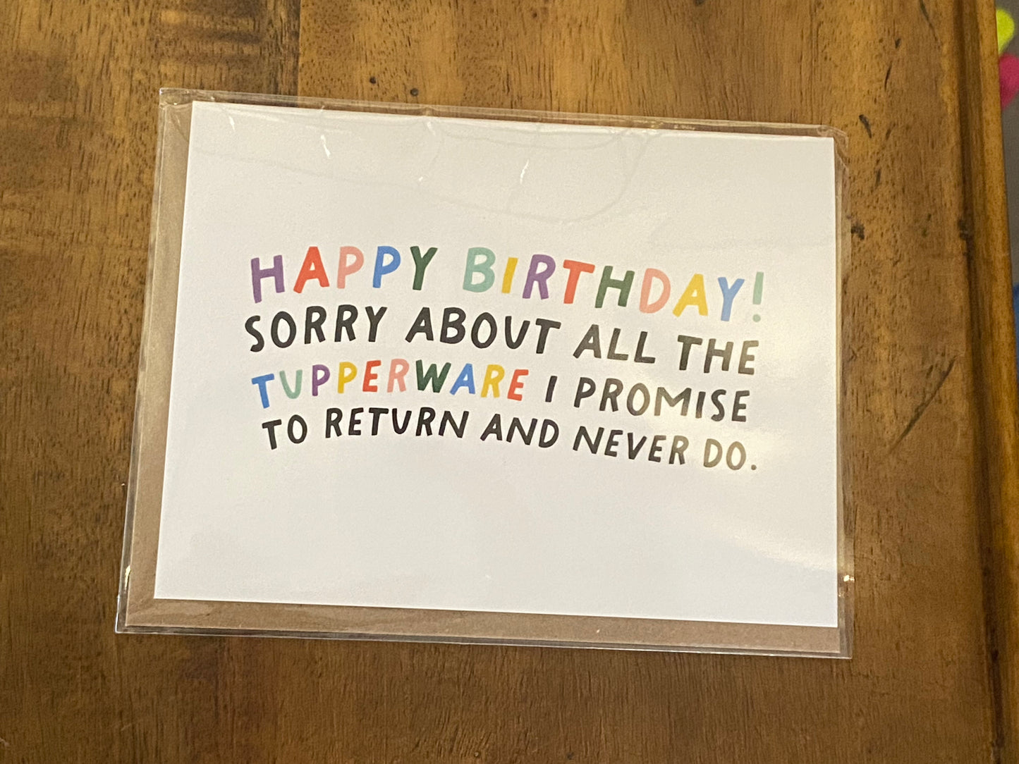 Happy Birthday - Sorry about the Tupperware