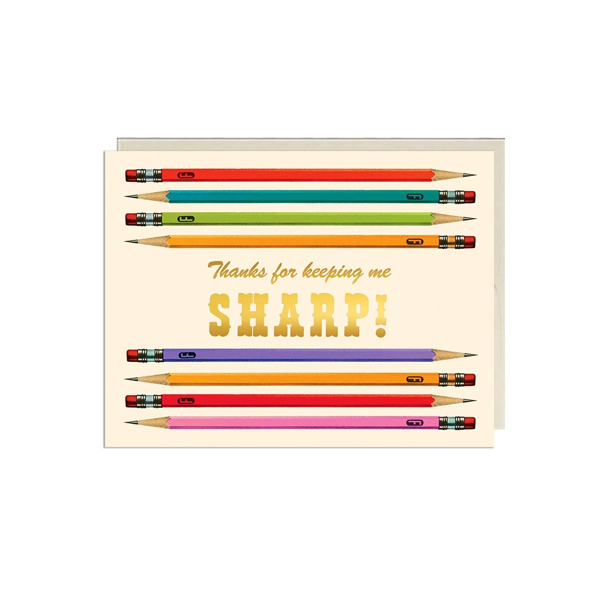 Lucky Goods Paper - Sharp Pencils – Foil Teacher Appreciation Card