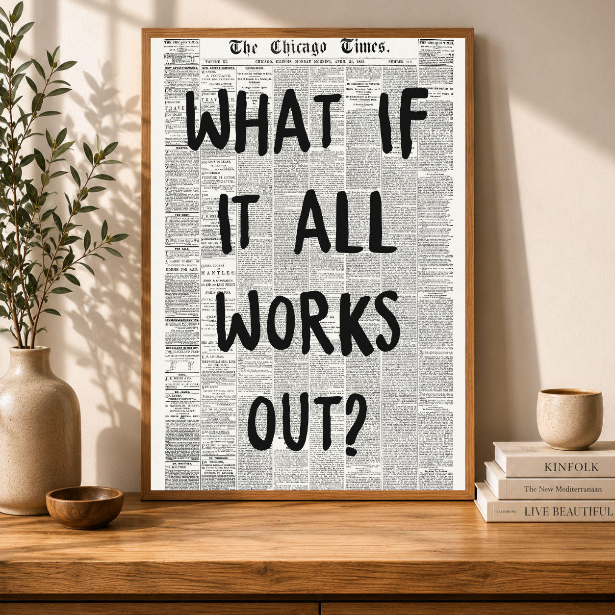 Soft Press Studio - What If It All Works Out Print: 8"x10"
