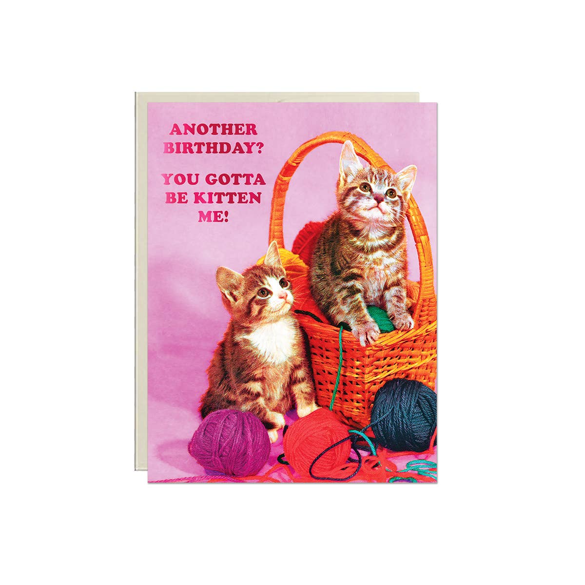 Lucky Goods Paper - Kitten Me! – Foil Birthday Card