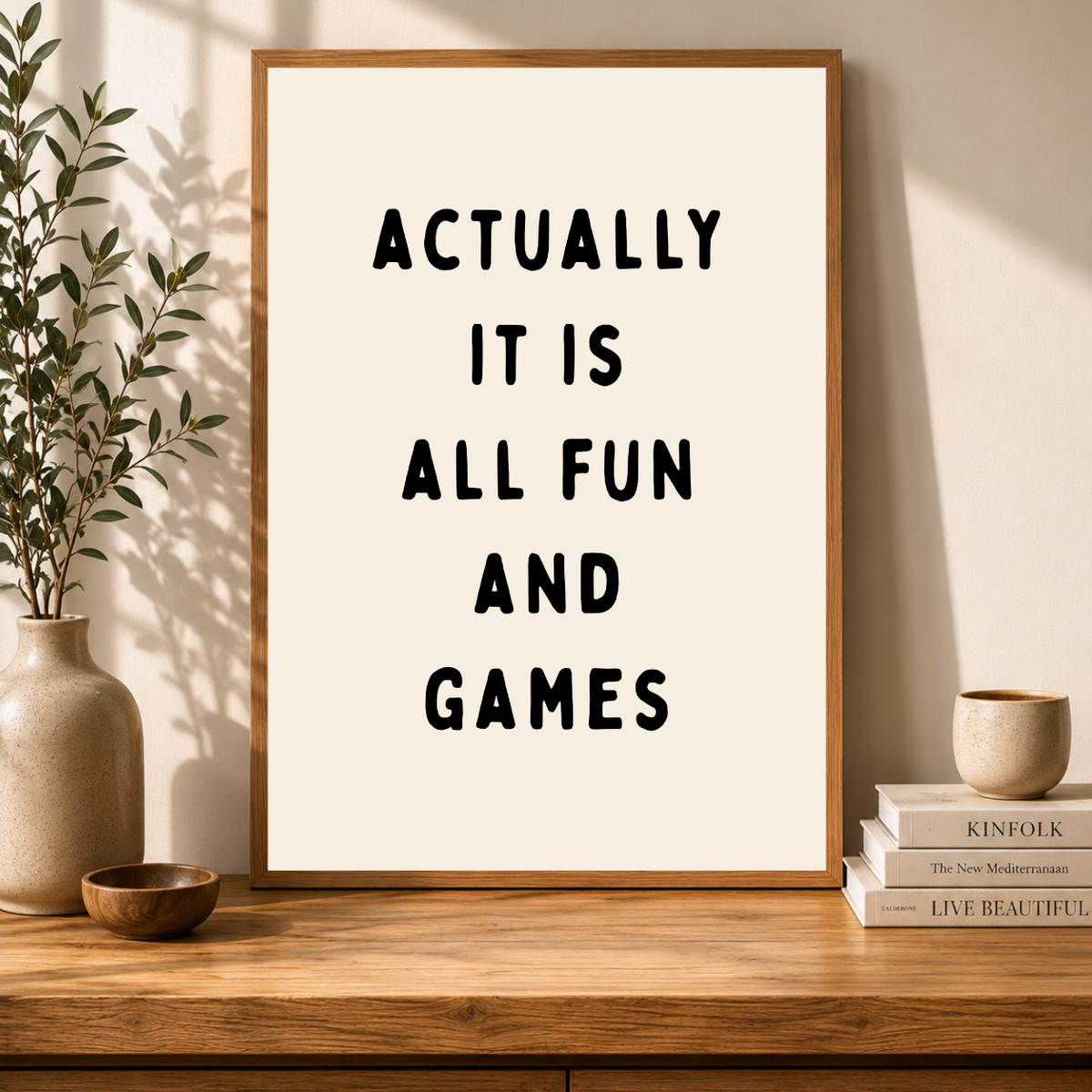 Soft Press Studio - Actually It Is All Fun & Games Print: 8"x10"