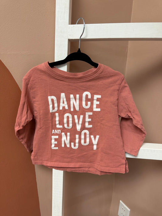 Zara Long Sleeve Dance Love And Enjoy - Size 12/18 Months