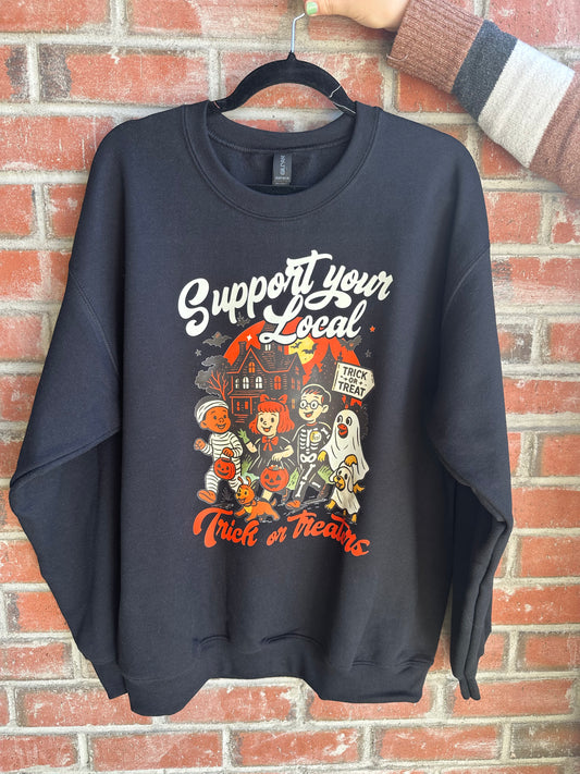Support Your Local Trick Or Treaters Crewneck