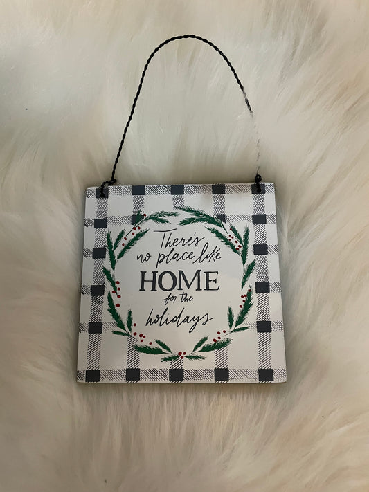 There's No Place Like Home Ornament