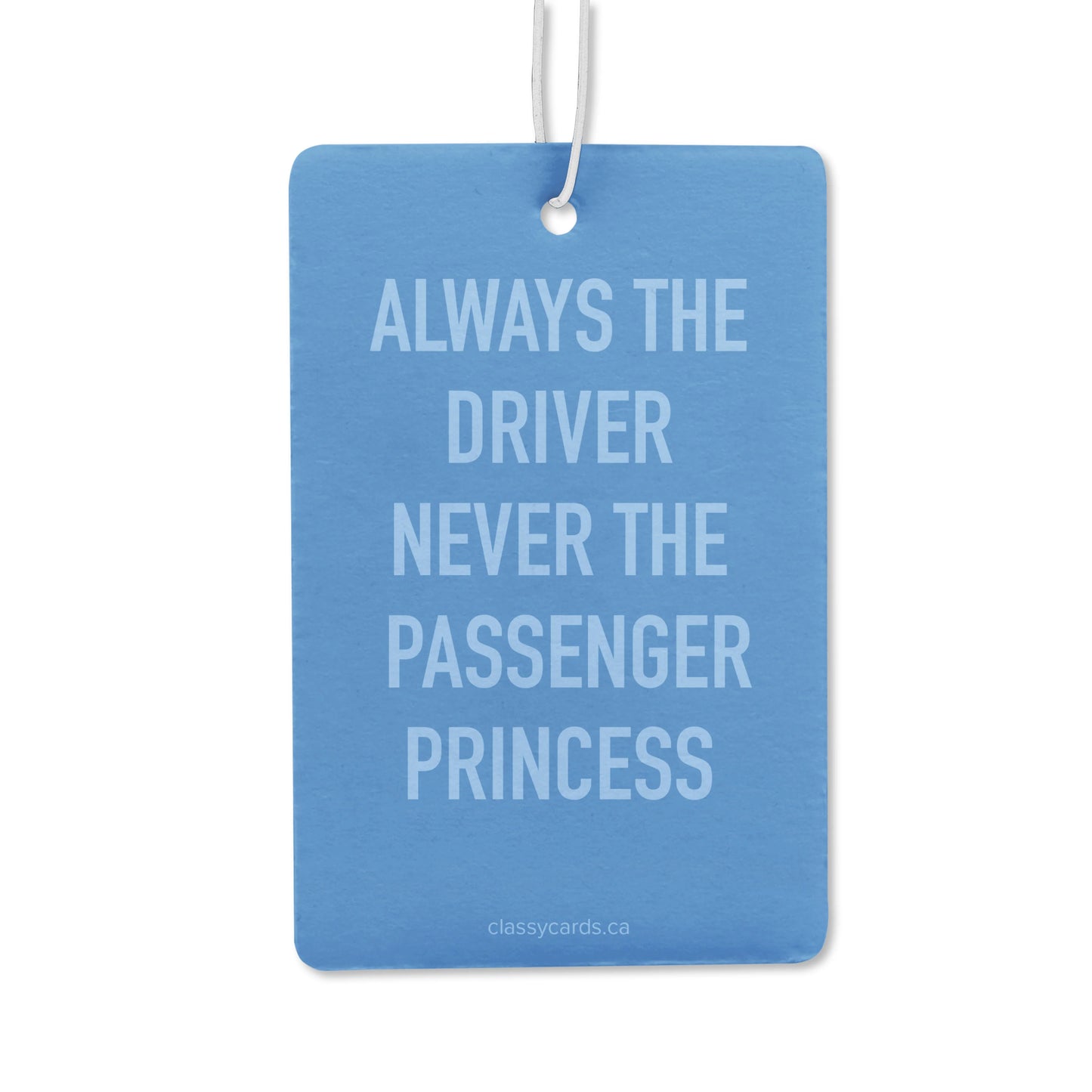 Always the Driver Air Freshener