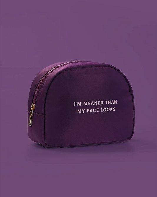 Meaner Than My Face Cosmetic Bag