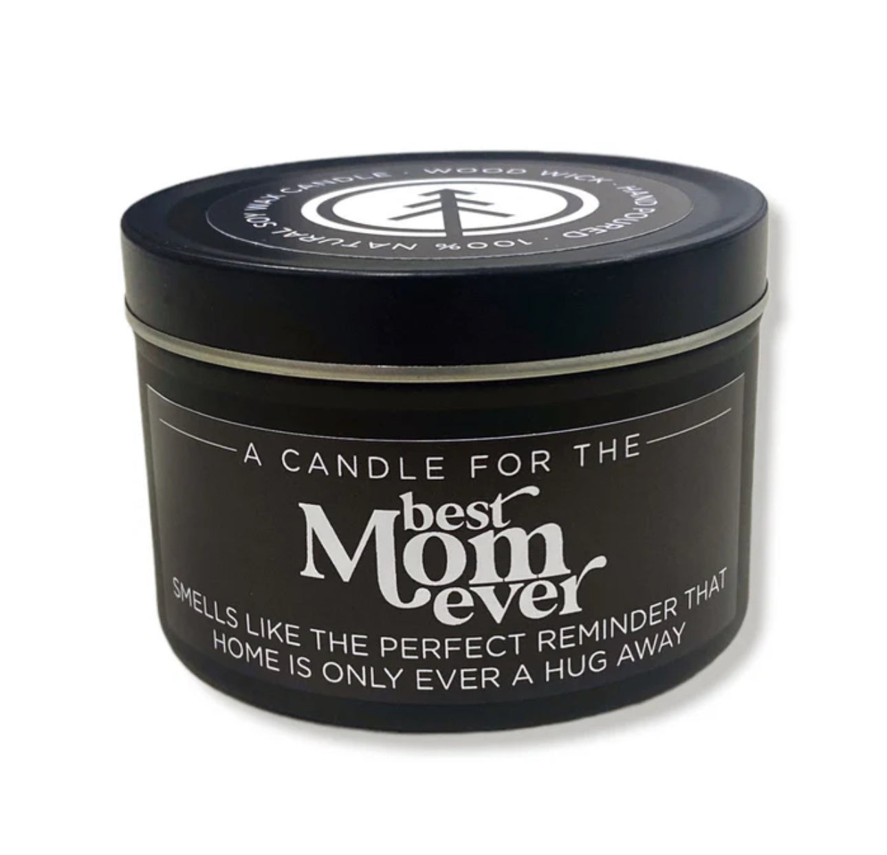 Best Mom Ever 8oz Candle