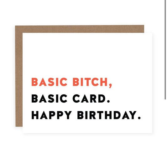 Basic Bitch Basic Card