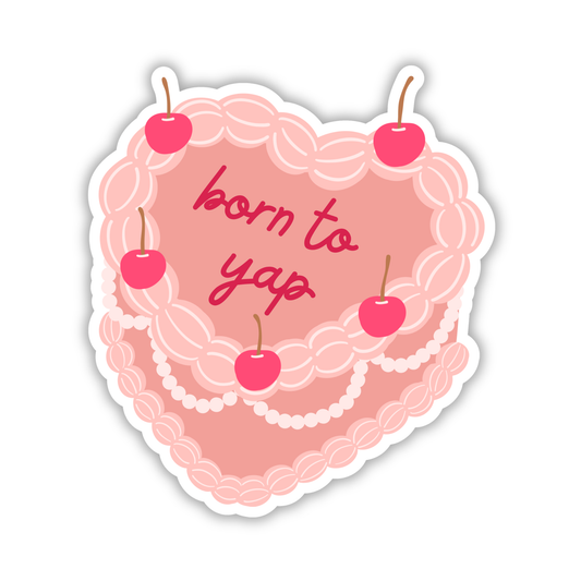 Soft Press Studio - Born To Yap Cake Sticker