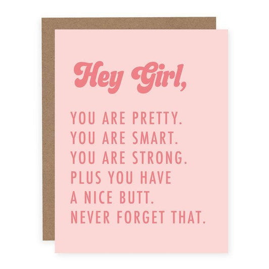 Hey Girl You Are Card