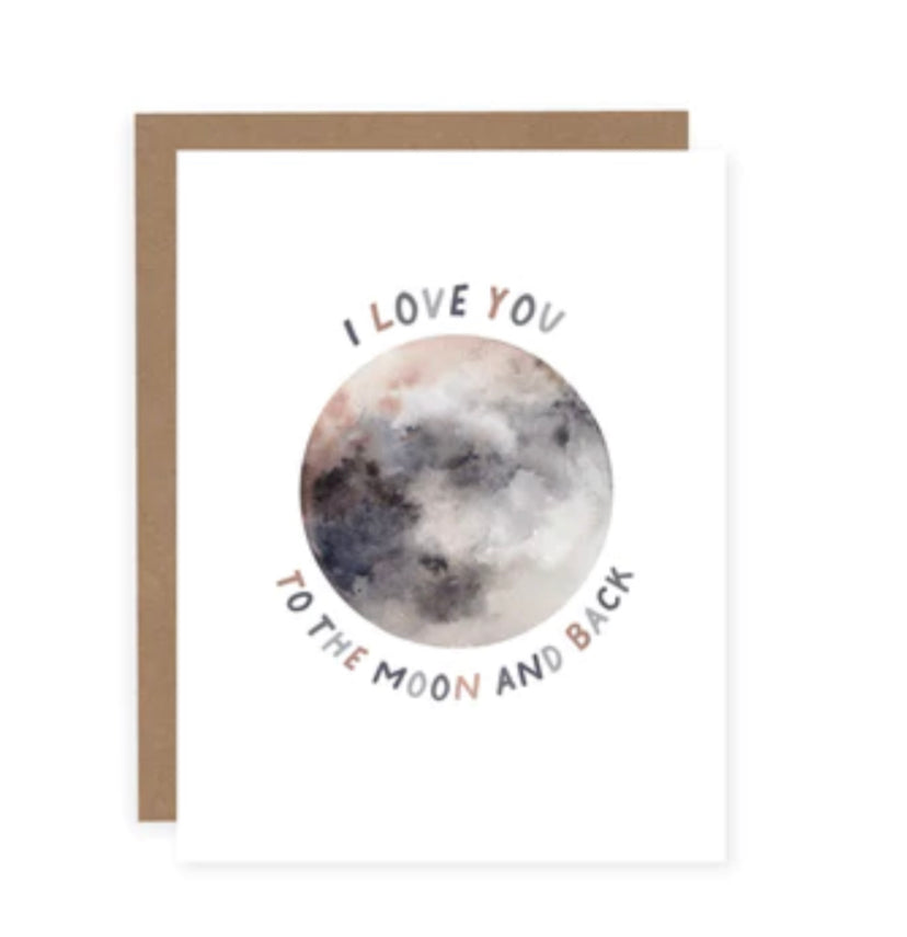 I Love you To the Moon and Back Card