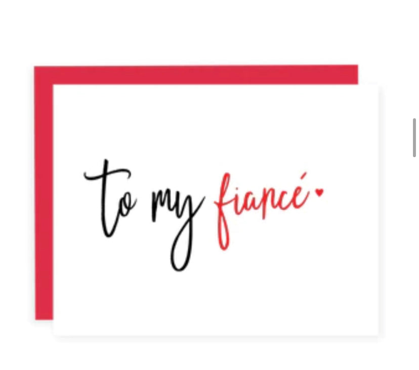 To My Fiancée Card